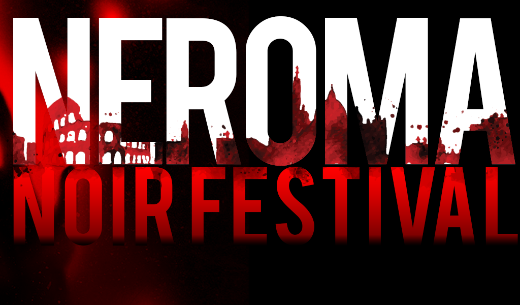 <span style="font-variant: small-caps">NeRoma Noir Festival</span>